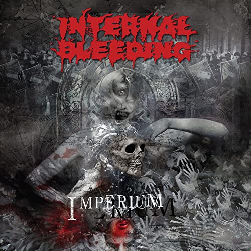 INTERNAL BLEEDING - INTERNAL BLEEDING'S IMPERIUM (CD)