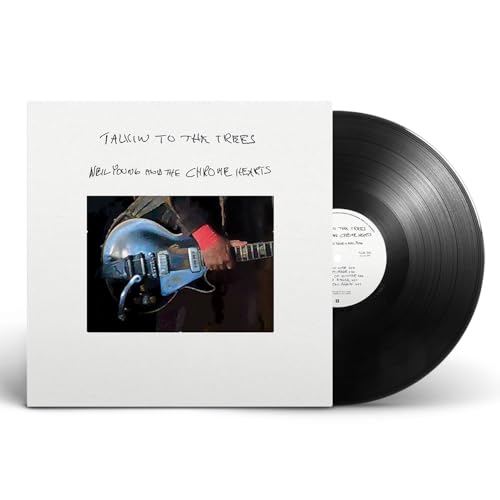 NEIL YOUNG AND THE CHROME HEARTS - TALKIN TO THE TREES (VINYL)