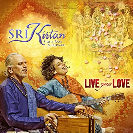SRI KIRTAN - LIVE YOUR LOVE (INDIA)