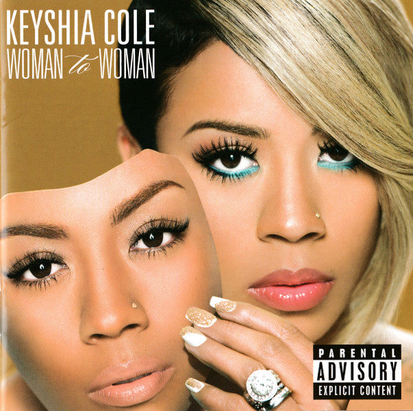 COLE, KEYSHIA - WOMAN TO WOMAN