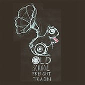 OLD SCHOOL FREIGHT TRAIN - SIX YEARS