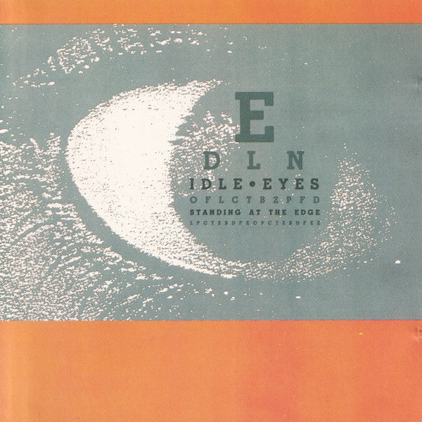 IDLE EYES - STANDING AT THE EDGE