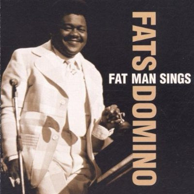 DOMINO, FATS - FAT MAN SINGS