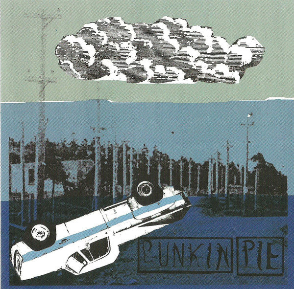 PUNKIN PIE - BROKE TRUCK GOOD LUCK SONG