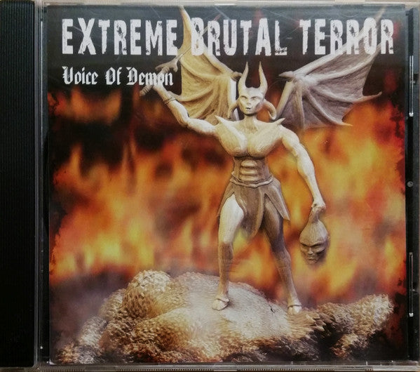 EXTREME BRUTAL TERROR - VOICE OF DEMON