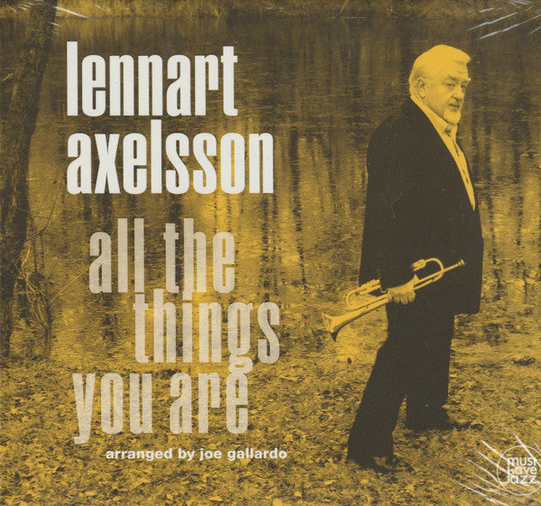 AXELSSON, LENNART - ALL THE THINGS YOU ARE