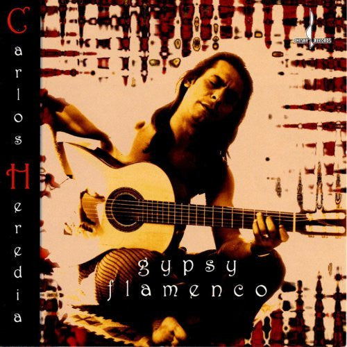 HEREDIA, CARLOS - GYPSY FLAMENCO