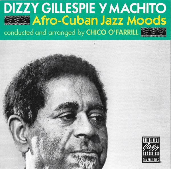 GILLESPIE, DIZZY - AFRO-CUBAN JAZZ MOODS (Y MACHITO)