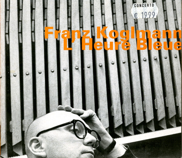 KOGLMANN, FRANZ - L'HEURE BLEUE