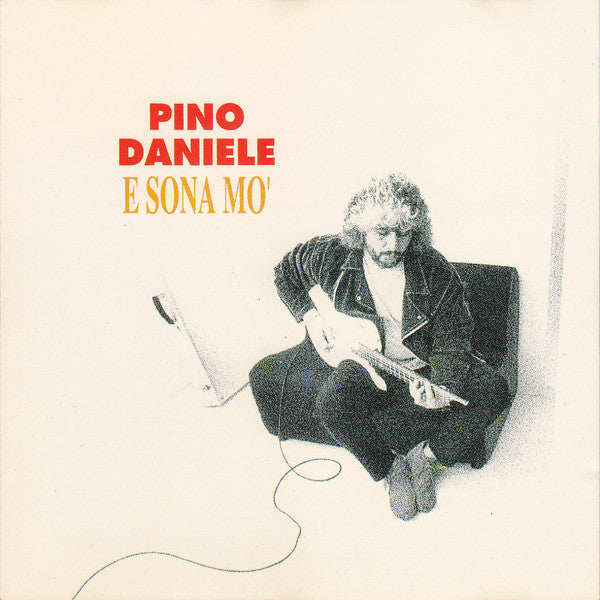 DANIELE, PINO - E SONA MO'