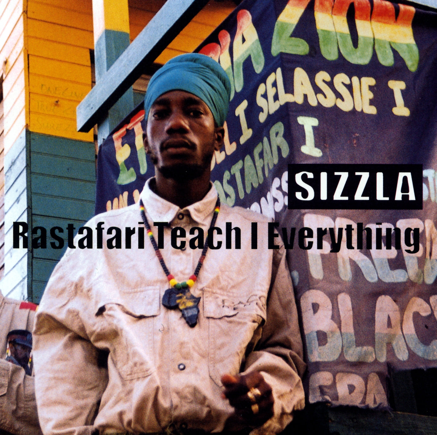 SIZZLA - RASTAFARI TEACH I EVERYTHING