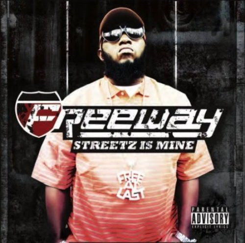 FREEWAY - STREETZ IS MINE