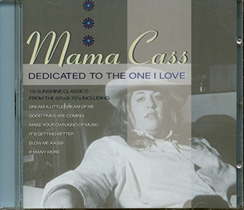 ELLIOT, CASS - DEDICATED TO THE ONE I LOVE