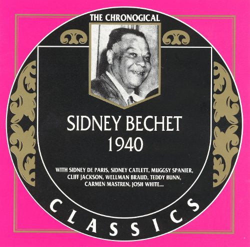 BECHET, SIDNEY - 1940