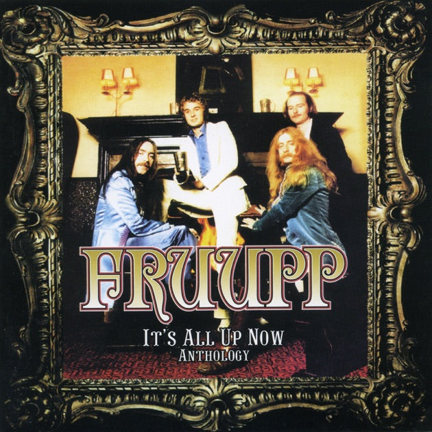 FRUUP - IT'S ALL UP NOW: ANTHOLOGY