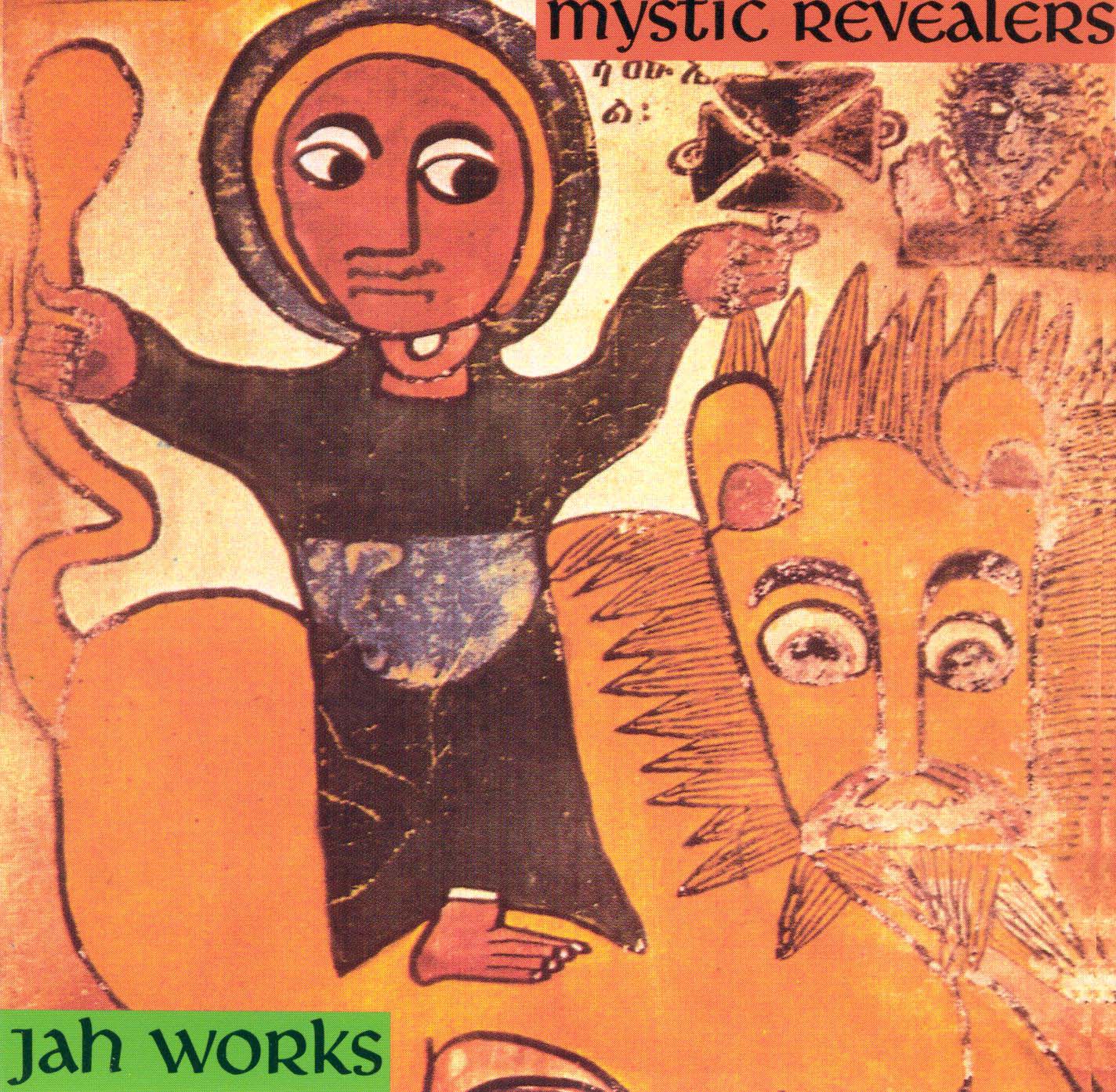 MYSTIC REVEALERS - JAH WORKS