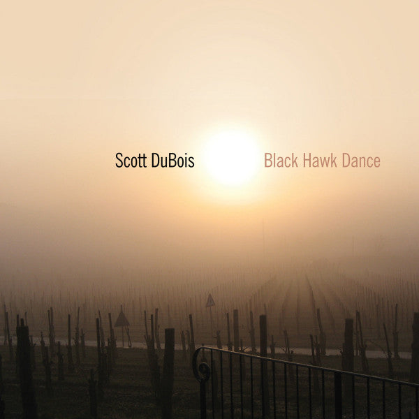 DUBOIS, SCOTT - BLACK HAWK DANCE