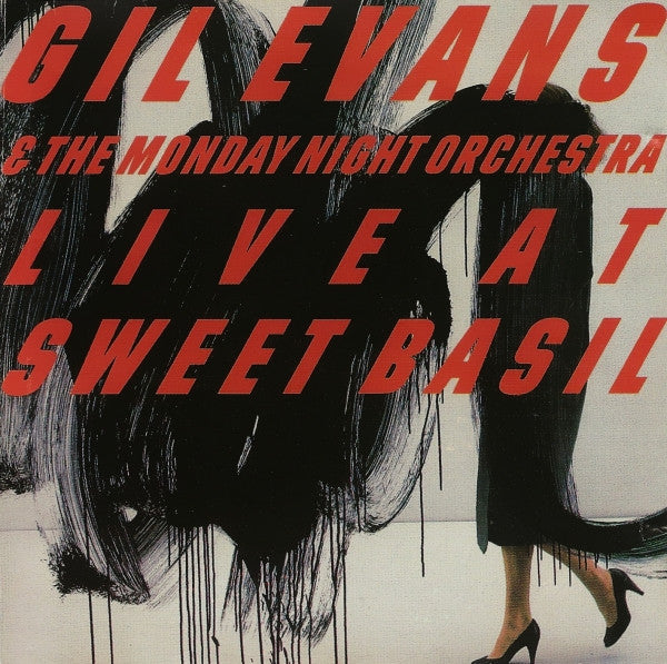 EVANS, GIL - LIVE AT SWEET BASIL