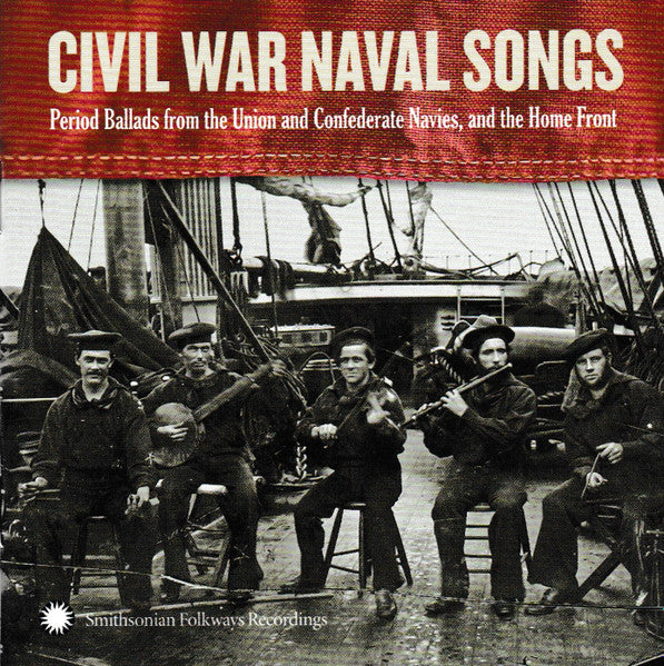 MILNER, DAN - CIVIL WAR NAVAL SONGS