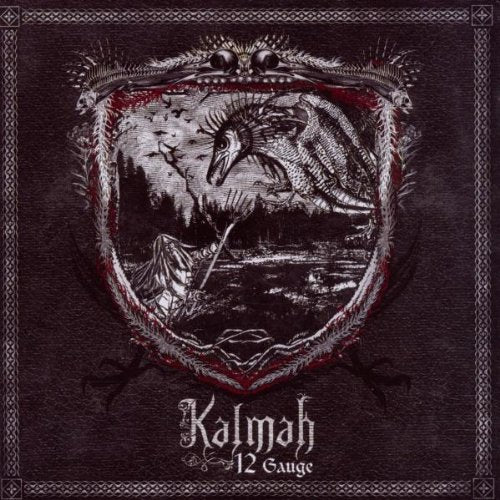 KALMAH - 12 GAUGE