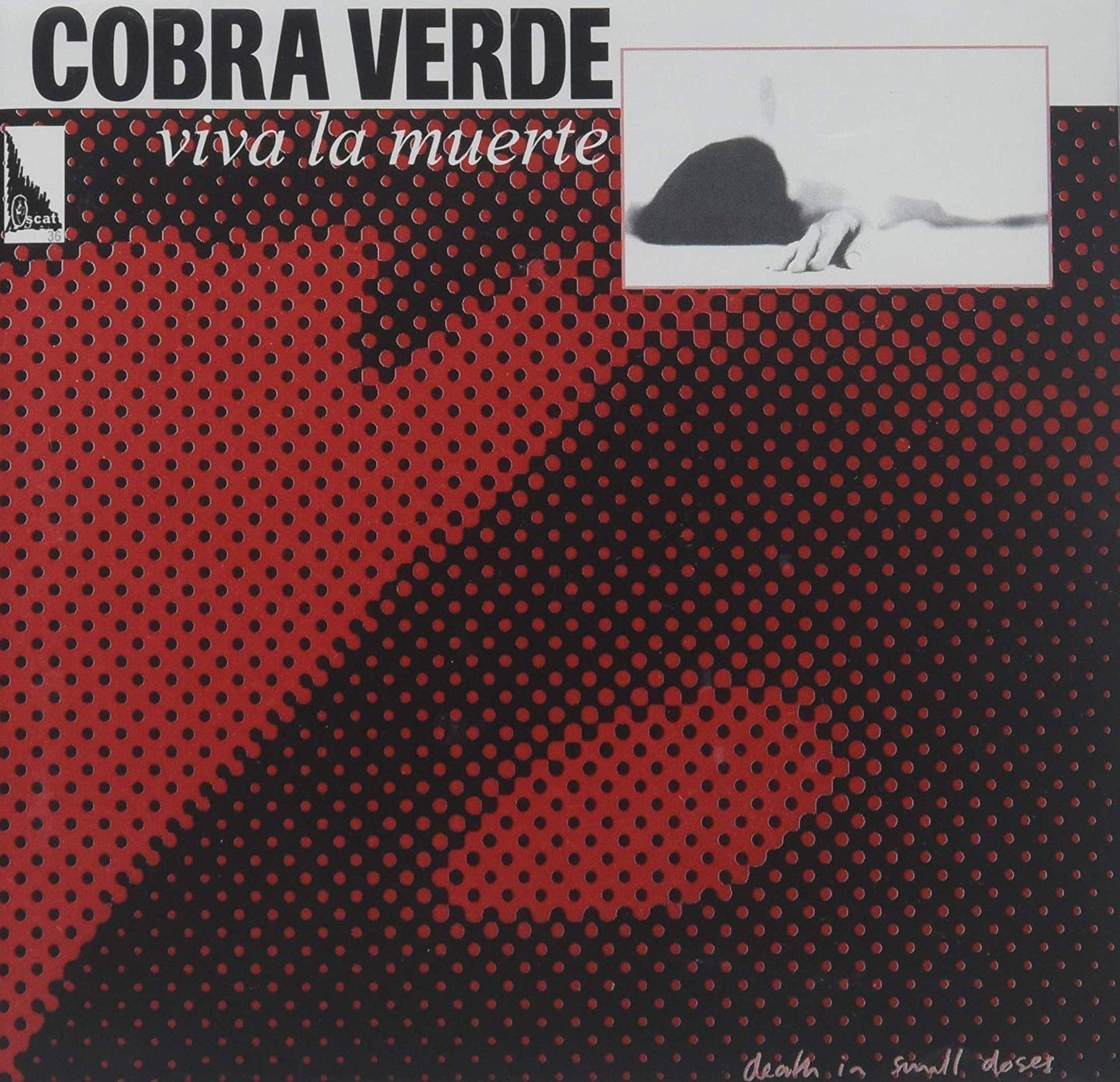 COBRA VERDE - VIVA LA MUERTE
