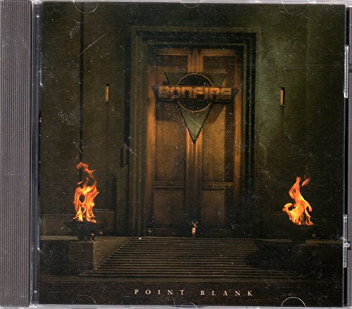 BONFIRE - POINT BLANK