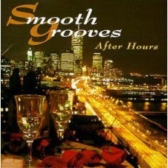 VARIOUS - SMOOTH GROOVES: AFTER HOURS