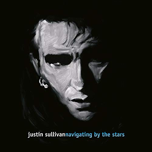 JUSTIN SULLIVAN - NAVIGATING BY THE STARS (CD)