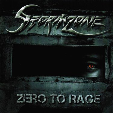 STORMZONE - ZERO TO RAGE