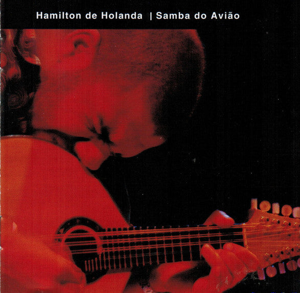 DE HOLANDA, HAMILTON - SAMBA DO AVINO
