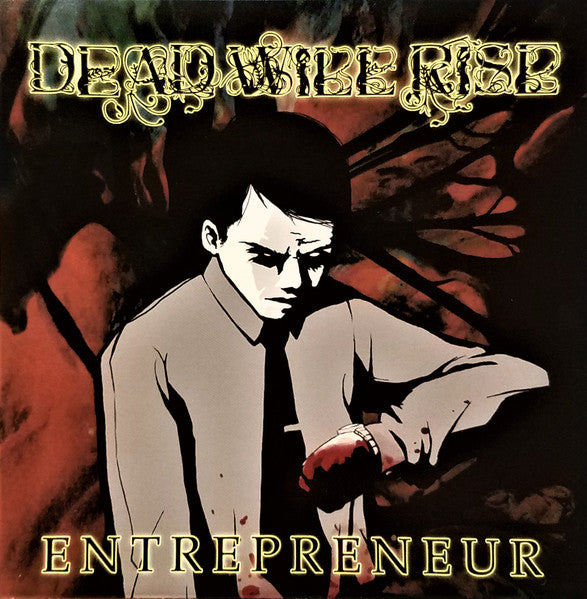 DEAD WILL RISE - ENTREPRENEUR (EP)