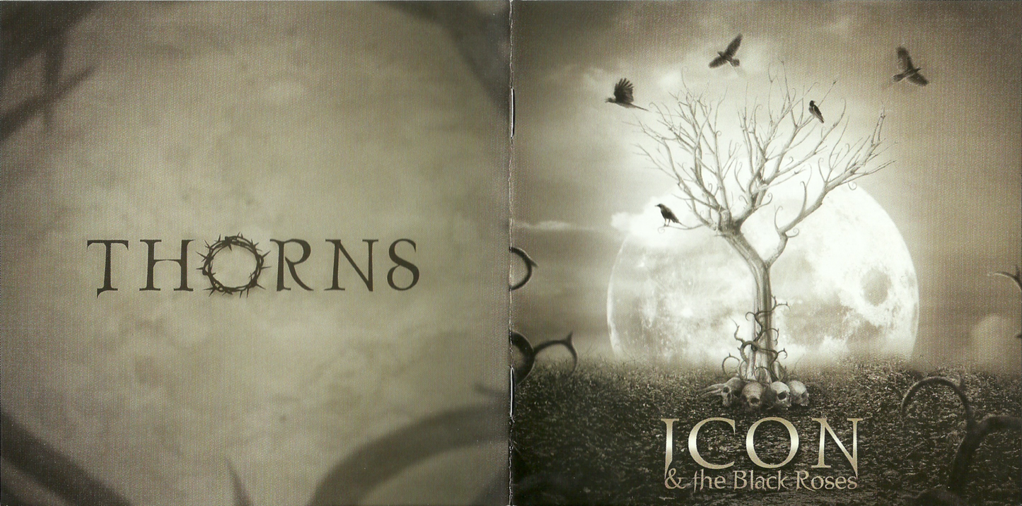ICON & THE BLACK ROSES - THORNS