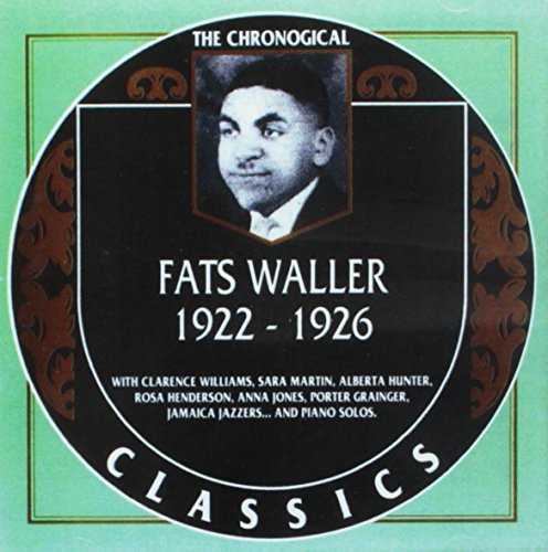 WALLER, FATS - CLASSICS 1922