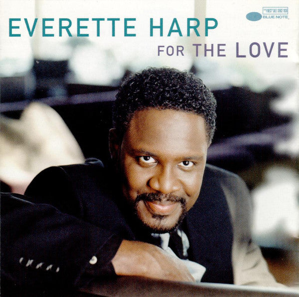 HARP, EVERETTE - FOR THE LOVE