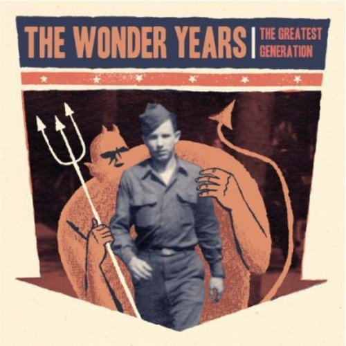 THE WONDER YEARS - THE GREATEST GENERATION