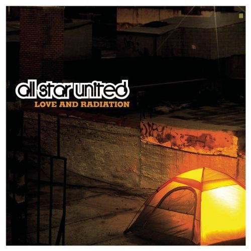 ALL STAR UNITED - LOVE & RADIATION