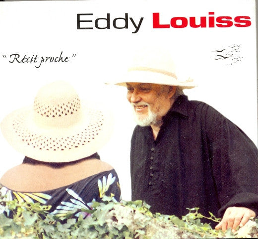 LOUISS, EDDY - RECIT PROCHE