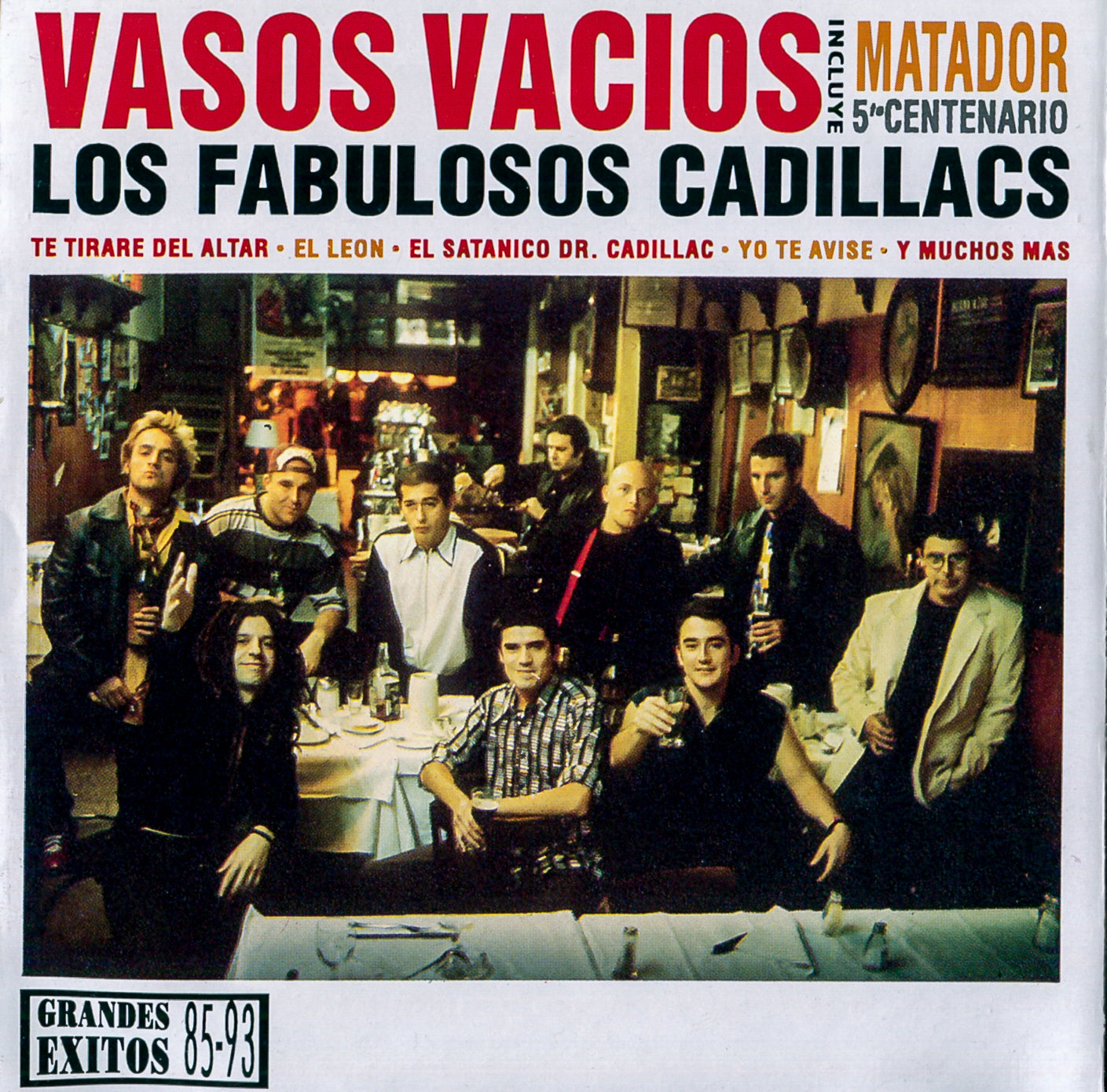 LOS FABULOSOS CADILLACS - VASOS VACIOS