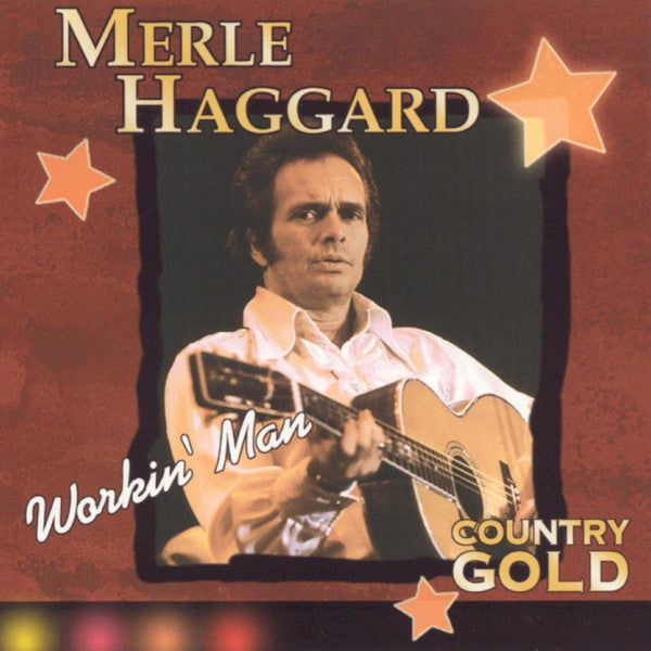 HAGGARD, MERLE - WORKIN' MAN (DIRECT SOURCE)