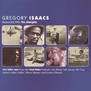 ISAACS, GREGORY - REASONING WITH THE ALMIGHTY