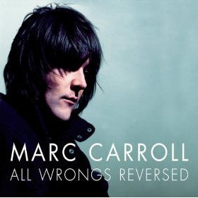 CARROLL, MARC - ALL WRONGS REVERSED