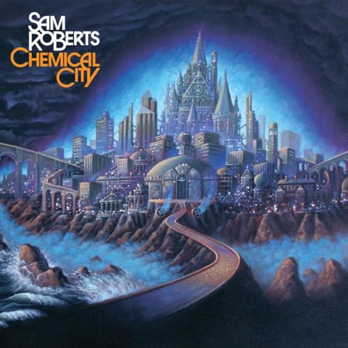 SAM ROBERTS BAND - CHEMICAL CITY (20TH ANNIVERSARY 180 GRAM 2LP EDITION)