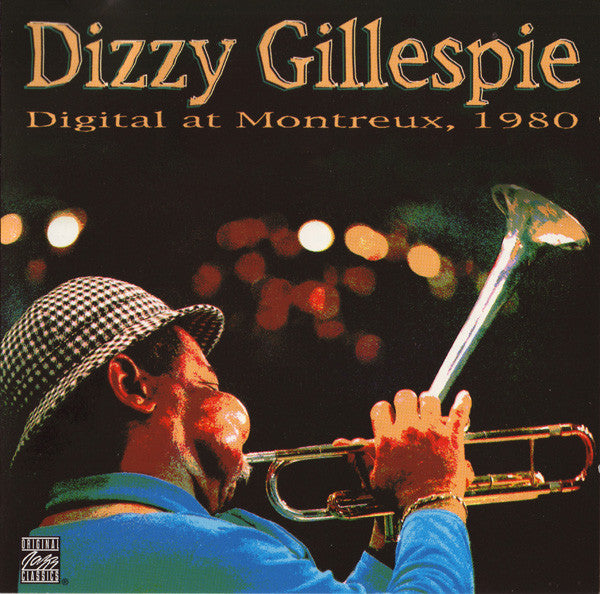GILLESPIE, DIZZY - DIGITAL AT MONTREUX, 1980