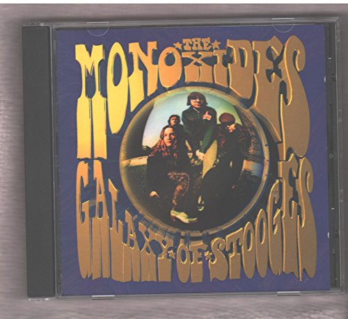 MONOXIDES - GALAXY OF STOOGES