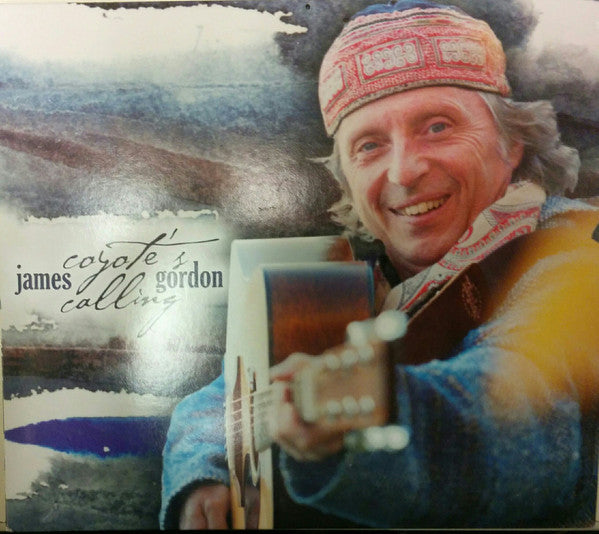 GORDON, JAMES - COYOTE'S CALLING