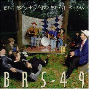 BR5-49 - ST/BIG BACKYARD BEAT SHOW