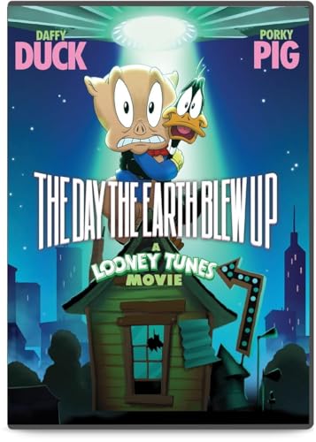 THE DAY THE EARTH BLEW UP: A LOONEY TUNES MOVIE