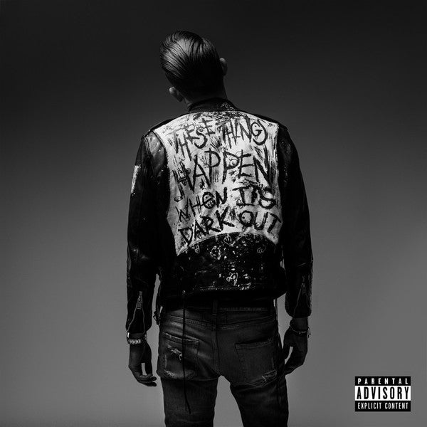 G-EAZY - WHEN IT'S DARK OUT (CLEAN)
