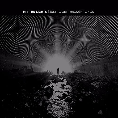 HIT THE LIGHTS - JUST TO GET THROUGH TO YOU (VINYL)