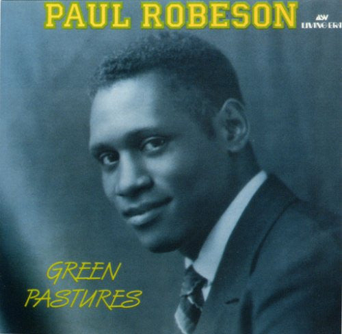 ROBESON, PAUL - GREEN PASTURES